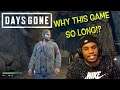 DAYS GONE...AND KEEP GOING SMH! ( FUNNY "DAYS GONE" #28