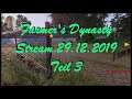 Farmer's Dynasty - Stream 29.12.2019 Teil 3 [Deutsch german Gameplay]