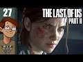 Let's Play The Last of Us Part II Part 27 - Whistle in the Woods