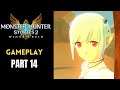 Monster Hunter Story 2 : Wing Of Ruin Gameplay Part 14 -Proof Of Strength and Head To the Lap