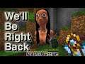 Return of MOMO in Minecraft - We'll Be Right Back by PugBall part 6