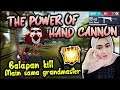 THE POWER OF PELONTAR ANAK (HAND CANNON) - FREE FIRE INDONESIA