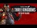 Кровавое владычество Total War THREE KINGDOMS дополнение Reign of Blood Trailer