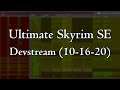 Ultimate Skyrim SE — Lovely xEdit (Devstream 10/16/20)