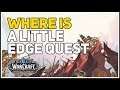 Where is A Little Edge Quest WoW Ashen Strand