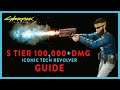 100,000+ Damage Shots | COMRADE'S HAMMER Iconic Revolver Guide | Cyberpunk 2077