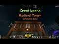 Creativerse Community Medieval Build