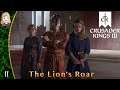 Double Expansion | The Lion's Roar 11 | Crusader Kings III