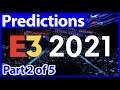 E3 2021 Predictions - Part 2