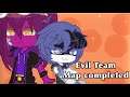 Evil Team||Map completed|| Deltarune