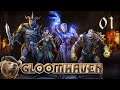 Gloomhaven [Early Access] - Episode 01 "A Tutorial Dissertation"