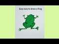 How to draw a frog easily ?Simple way to draw a frog || #shorts