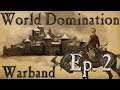 Mount and Blade Warband: World Domination Ep 2- Training