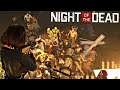 NIGHT OF THE DEAD #11 NOVO UPDATE TESTANDO CATAPULTA  | COOP em Português PT BR