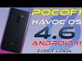 POCO F1 HAVOC OS 4.6 | Android 11 | New Features & Improvements | June 2021 Update | First Look