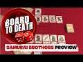 Samurai Brothers Card Game Preview by Board to Death TV