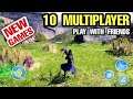 Top 10 NEW Best MULTIPLAYER Games for Android & iOS Most Played Multiplayer Games and Super FUN Game
