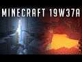 1.16 La Cave ou Nether Update? Minecraft Snapshot 19w37a