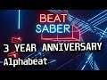 3 YEARS?! | Beat Saber 3rd Anniversary Mix [Alphabeat]