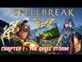 CHAPTER 1 The Spell Storm Montage : SPELL BREAK