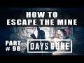 Days Gone how to escape the mine Just Doing My Job - Walkthrough Part 98