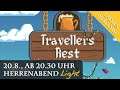 Einladung zum Herrenabend Light: Travellers Rest / HEUTE, 20.30 Uhr (YouTube & Twitch)