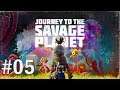 FELSKRALLE BOSS KAMPF ! #05 - JOURNEY TO THE SAVAGE PLANET