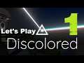 Let's Play "Discolored" (Part 1) -- Green