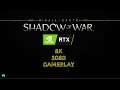 Middle earth Shadow of War 8k GamePlay RTX 3080 [4k]