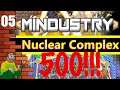 Mindustry - Nuclear Production Complex - 500 Waves Or Bust! Pt.5