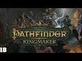 Pathfinder: Kingmaker - Let´s Play 18 - Verirrt