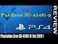Playstation Error SU-42481-9 (Sep 2020) Must Watch Surprising Facts! | Scam Adviser Reports
