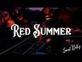 Saint Billy: Red Summer - Part 7