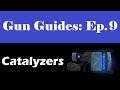 Spiral Knights Gun Guides Ep.9: Catalyzers