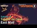 The Division 2 Warlords of New York Saison 3 - Traque de DUSK : East Mall #140