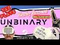 Unbinary | SteamVR | Full Playthrough | Early Access Levels