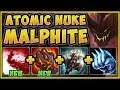 WTF! BURST DAMAGE FROM ATOMIC NUKE MALPHITE BUILD IS 100% UNFAIR! MALPHITE TOP! - League of Legends