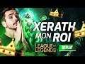 Xerath = MON ROI ! (League of Legends)