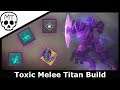100 Strength Sentinel Titan (Toxic Melee Build) | Destiny 2 Shadowkeep