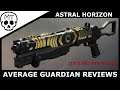Astral Horizon - The New Shotgun King | Destiny 2 weapon review