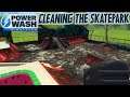 Clean the Skatepark | PowerWash Simulator