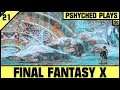 Final Fantasy X #21 - You're Finished Again, Seymour!!