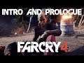 Intro & Prologue | Far Cry 4 Coop