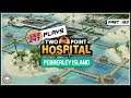 JoeR247 Plays Two Point Hospital - Part 153 - Topless Time
