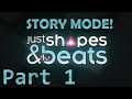 Just Shapes and Beats – Let’s Try – Story Mode Gameplay 2019 Part 1