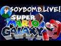 LET'S-A GO! Super Mario Galaxy (Wii) - Part 1 | SoyBomb LIVE!