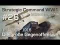 Let's Play Strategic Command WW1 #26: Die große Gegenoffensive - 1.1.1916 (Mittelmächte)