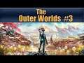 Let's Play The Outer Worlds - Part 3 - Medical Cache