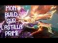 MON BUILD SUR L'ASTILLA PRIME | WARFRAME FR | HD 2021