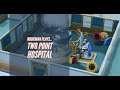 NouieMan Plays... TWO POINT HOSPITAL